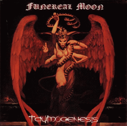 Funereal Moon : Taumogenesis